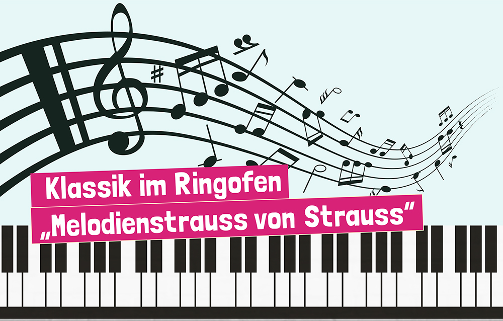 Klassik im Ringofen Melodienstrauss von Strauss